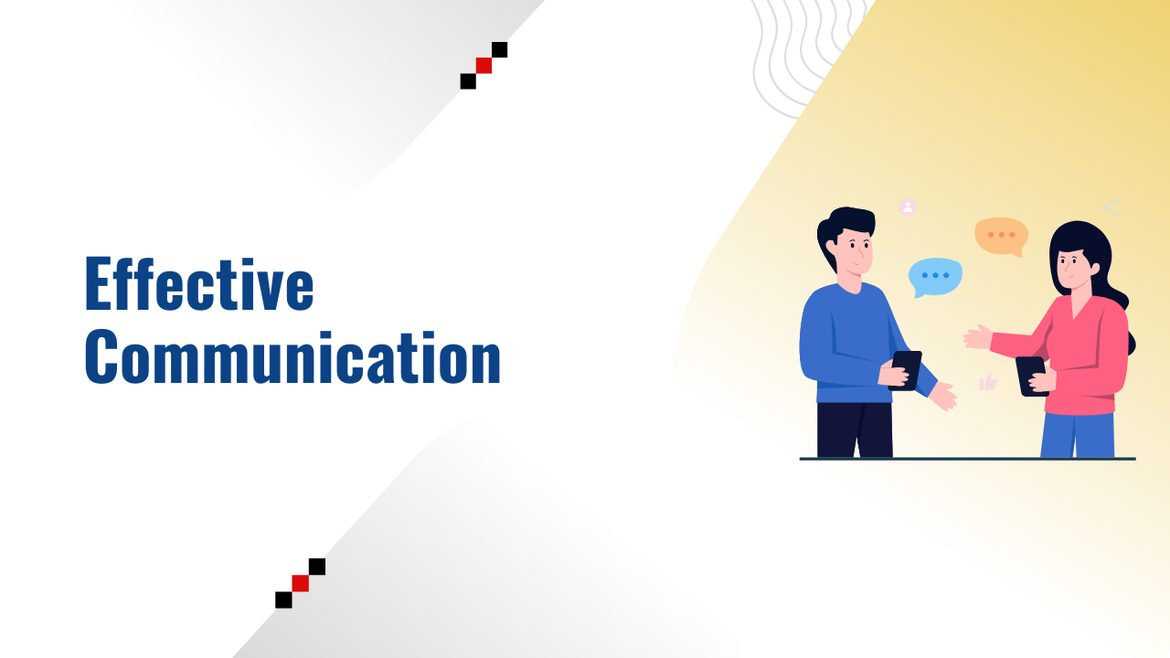 Effective Communication